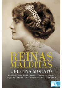 Cristina Morató — Reinas malditas