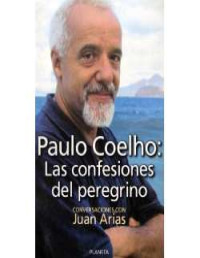 Paulo Coelho — Las Confesiones del Peregrino