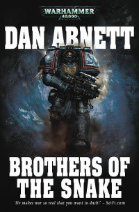 Dan Abnett — Brothers Of The Snake