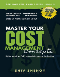 Shiv Shenoy — PMP Exam Prep: Master Your Cost Management Concepts