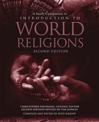 Wright, Beth. — A Study Companion to Introduction to World Religions