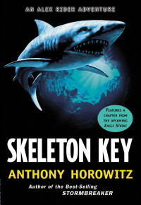 Anthony Horowitz — Skeleton Key