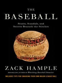 Zack Hample — The Baseball