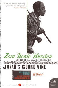 Zora Neale Hurston — Jonah's Gourd Vine