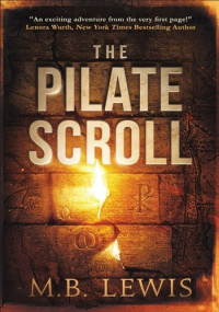 M.B. Lewis — The Pilate Scroll