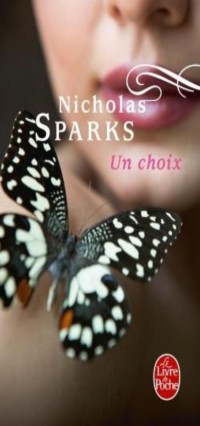 Nicholas Sparks — Un choix