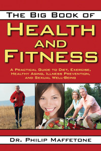 Dr. Philip Maffetone — The Big Book of Health and Fitness