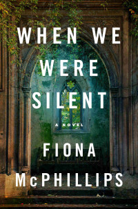 Fiona McPhillips — When We Were Silent