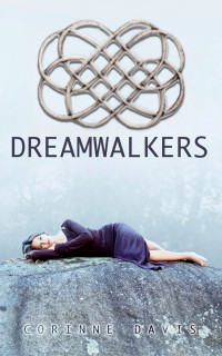 Corinne Davis [Davis, Corinne] — Dreamwalkers