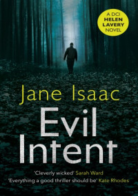 Jane Isaac — Evil Intent