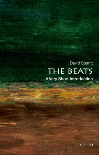 David Sterritt — The Beats: A Very Short Introduction