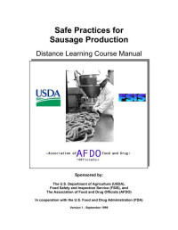 Association of Food and Drug — Safe Practices for Sausage Production