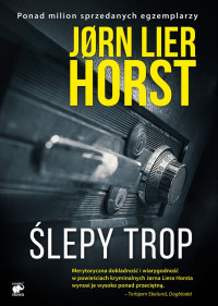 Jørn Lier Horst — Ślepu trop