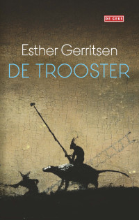 Esther Gerritsen — De trooster