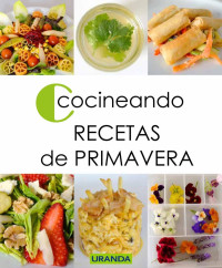 Cocineando — Recetas de primavera