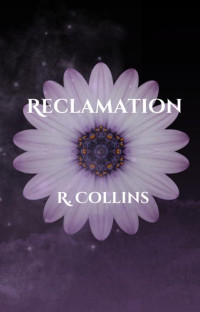 R. Collins — Reclamation