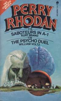 William Voltz — Perry Rhodan 116 - The Psycho Duel