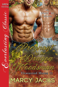 Marcy Jacks — Pregnant by the Dragon Woodsman