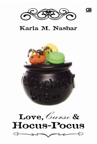 Karla M. Nashar — Love, Curse & Hocus Pocus