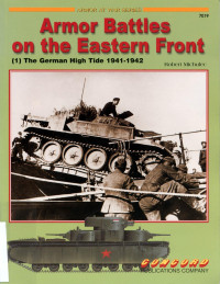 Robert Michulec — Armor Battles on the Eastern Front (1): The German High Tide