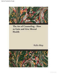 Rollo May — El arte del asesoramiento