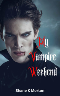 Shane Morton — My Vampire Weekend