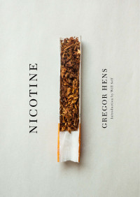 Gregor Hens — Nicotine