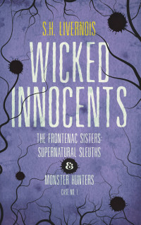 S.H. Livernois — Wicked Innocents