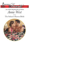 Annie West — The Sultan's Harem Bride