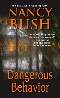 Nancy Bush — Dangerous Behavior