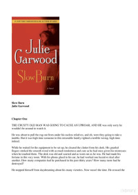 Julie Garwood — Slow Burn