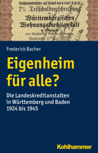 Frederick Bacher — Eigenheim für alle?