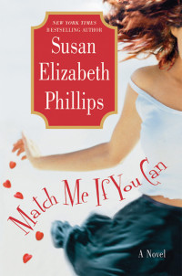 Susan Elizabeth Phillips — Match Me If You Can