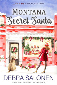 Debra Salonen [Salonen, Debra] — Montana Secret Santa (Love at the Chocolate Shop Book 3)