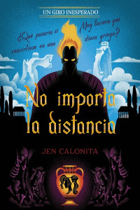 Jen Calonita — No importa la distancia