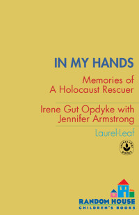 Irene Opdyke — In My Hands
