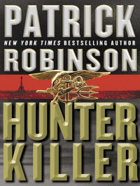 Robinson Patrick — Hunter Killer (2005)