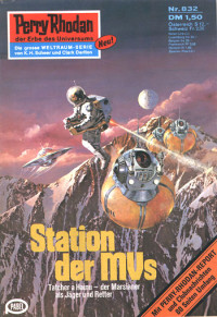 Ewers, H.G. — [Perry Rhodan 0832] • Station der MVs