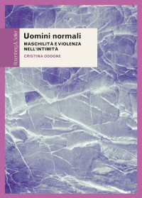 Cristina Oddone — Uomini normali