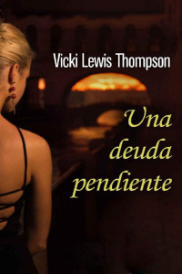 Vicki Lewis Thompson — Una deuda pendiente