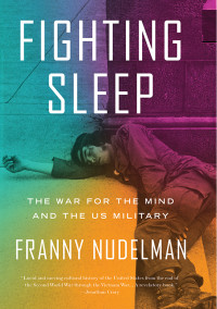 Franny Nudelman; — Fighting Sleep