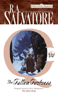 R.A. Salvatore — The Fallen Fortress