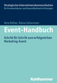 Vera Köhler, Diana Johannsen — Event-Handbuch