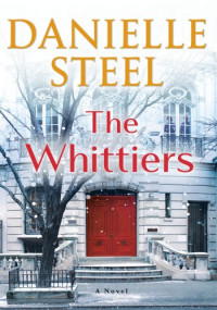 Danielle Steel — The Whittiers