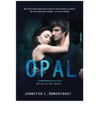 JENNIFER L.ARMENTROUT — OPAL