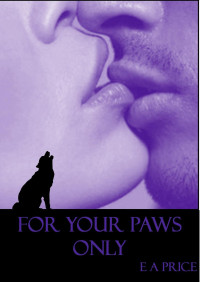 E A Price — For Your Paws Only