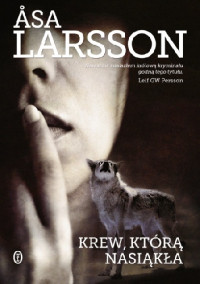 Asa Larsson — Krew, Którą Nasiąkła