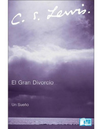 C. S. Lewis — El gran divorcio