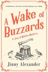 Jinny Alexander — A Wake of Buzzards (Jess O'Malley Mystery 3)