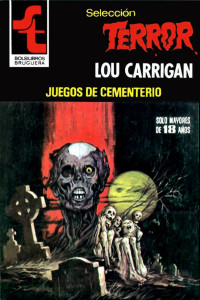 Lou Carrigan — Juegos de cementerio